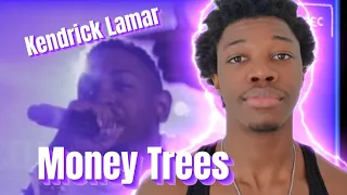 HE'S TELLING HIS STORY!!! Kendrick Lamar - Money Trees Ft. Jay Rock