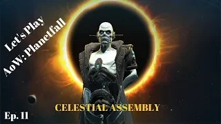 Let's Play Age of Wonders: Planetfall!  Celestial Assembly, Ep. 11