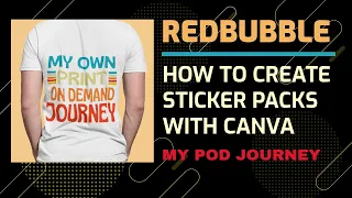 Create Sticker Packs For Redbubble Easily For Free With Canva - Increase Sticker Redbubble Sales