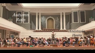 Autumn Rain - Anastasia Heers (Performed by the Belmont University Symphony Orchestra)