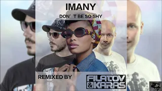 Imany - Don't Be So Shy (Filatov & Karas Remix) (2016 / 1 HOUR LOOP)