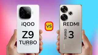 iQOO Z9 Turbo vs Redmi Turbo 3  ||  Full Comparison ⚡ Which one is Best?