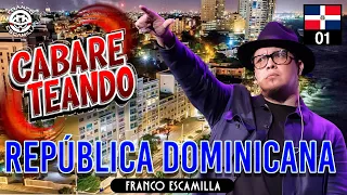 Cabareteando.- República Dominicana 1