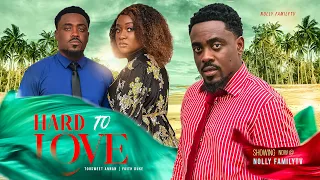 HARD TO LOVE - Toosweet Annan, Faith Duke 2023 Trending Nigerian Nollywood Romantic Movie