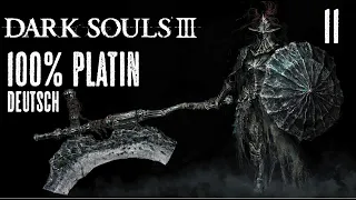 DARK SOULS III - 100% Platin (Deutsch) #11 - Drachentöter Rüstung