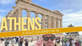 Athens Travel Vlog: Traveling solo. 4K