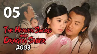 【ENG SUB】The Heaven Sword and Dragon Saber (2003) 05丨倚天屠龙记(2003) Alec Su, Alyssa Chia, Gao Yuanyuan