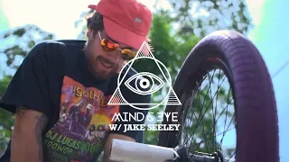 JAKE SEELEY | Sunday Bikes - Mind & Eye | BMX