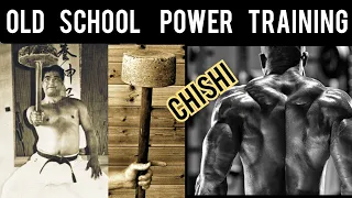 MARTIAL ARTS STRENGTH (CHISHI TRAINING) part 1