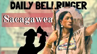 Sacagawea | Daily Bellringer