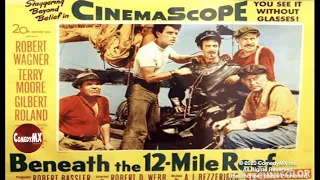 Beneath the 12 Mile Reef (1953) | Full Movie | Robert Wagner | Terry Moore | Gilbert Roland
