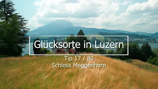 Glücksorte in Luzern, Tipp 17/80, Schloss Meggenhorn
