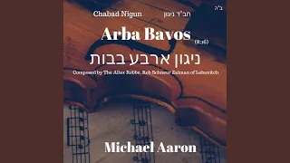 Chabad Nigun - Arba Bavos