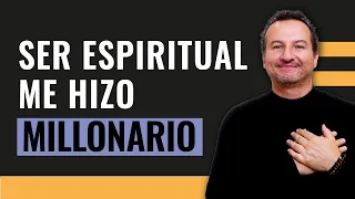 ¡Me Hice MILLONARIO Luego De Comprender Esto! ¿Cómo La ESPIRITUALIDAD Atrae El Dinero? 3 Claves