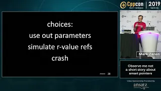 observe me not - a short story about smart pointers - Mark Zeren - CppCon 2019