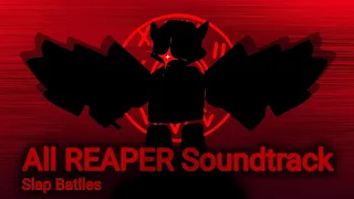 All REAPER Soundtracks - Slap Battles