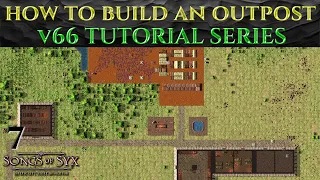 HOW TO BUILD AN OUTPOST Guide SONGS OF SYX v66 Gameplay Tutorial (7)