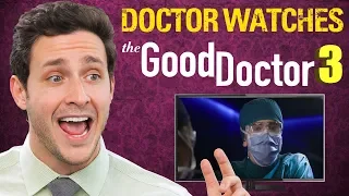 Real Doctor Reacts to THE GOOD DOCTOR #3 | Medical Drama Review