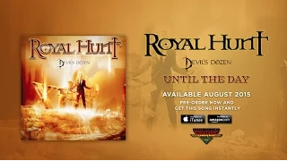 Royal Hunt "Until The Day" (Official Audio)