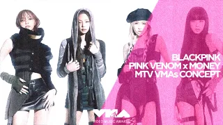 BLACKPINK - Intro + PINK VENOM & Money (Award Show Perf. Concept) #vmas