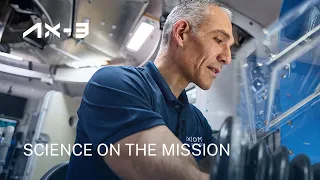 Ax-3 Mission | Science on the Mission