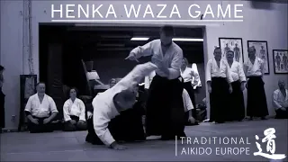 HENKA WAZA GAME - Traditional Aikido Europe - Lewis Bernaldo de Quiros