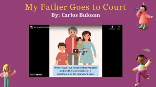 Week 6 Q3 ENGLISH 7: MY FATHER GOES TO COURT