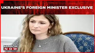 Emine Dzhaparova Ukraine's First Deputy Foreign Minister Exclusive On Times Network | Mirror Now