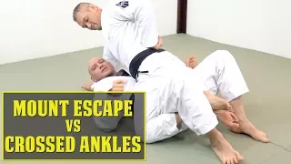 How to Escape Mount When His Ankles Are Crossed Under You