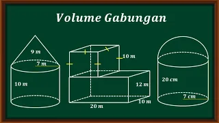 Cara mudah menentukan volume bangun ruang gabungan