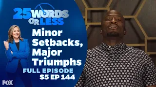 Ep 144. Minor Setbacks, Major Triumphs | 25 Words or Less - Joey McIntyre and Akbar Gbajabiamila