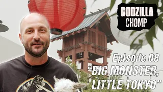 Godzilla CHOMP - Episode 8 // "Big Monster, Little Tokyo"