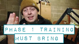 What To Bring To Phase 1 Training (British Army)