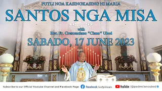 "Unsaon pagsunod ang kaputli sa kasingkasing ni Maria?" - 6/17/2023 Misa ni Fr. Ciano Ubod sa SVFP.