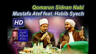 Qomarun - Mustafa Atef feat. Habib Syech - Lirboyo Bersholawat (Terbaru)