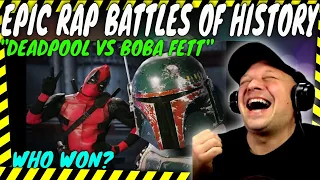 ERB: EPIC RAP BATTLES OF HISTORY " Deadpool Vs Boba Fett " Who Won? [ Reaction ]