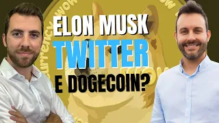 Elon Musk vuole comprare Twitter (di nuovo), Dogecoin cosa c'entra?