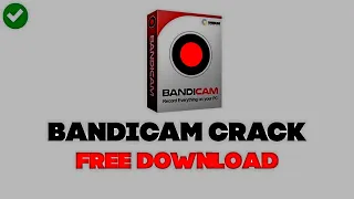 Bandicam 2023 | How to install Bandicam? | Bandicam Crack - FREE Activate | January 2023!