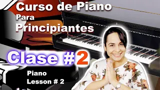 Lección # 2 Aprende a Tocar Piano DESDE CERO!!!