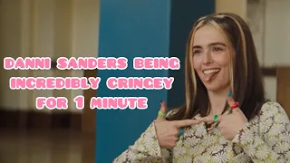 danni sanders being incredibly cringey for 1 minute (Not Okay)