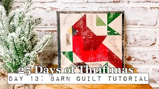 Christmas DIY - Day 13: How to Paint a Barn Quilt Tutorial - Distressed, Rustic & Shabby -