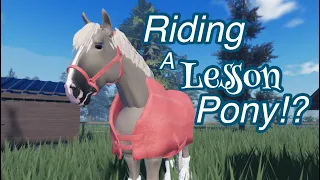 Riding a lesson pony!?… how bad could it be..? // VOICED