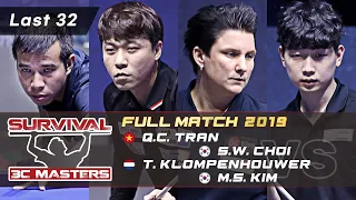 Last 32 - Q.C.TRAN vs S.W.CHOI vs T.KLOMPENHOWER vs M.S.KIM (Magok Survival Masters 2019)