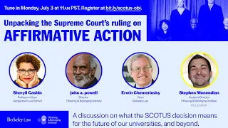 Unpacking the Supreme Court's ruling on Affirmative Action