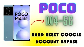 HOW TO POCO M4 5G Hard Reset & Frp BYPASS 100% Success Easy Tricks