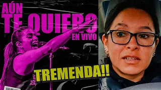 EUGENIA QUEVEDO - AÚN TE QUIERO // REACCIÓN