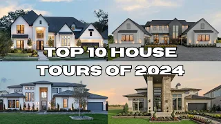 INSIDE THE TOP 10 MOST INCREDIBLE LUXURY HOUSES OF 2024 + BONUS TOUR (4TH IS MY FAVORITE)