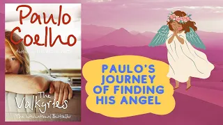 The Valkyries by Paulo Coelho ( Hindi ) | हम सबकी अपनी एक Angel होती है