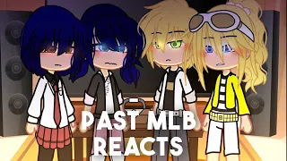 Past MLB reacts to the future | Miraculous Ladybug | Gacha Club