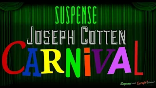 JOSEPH COTTEN Is an Emotionless Automaton (Vulcan?) "Carnival" • Strange SUSPENSE Episode!